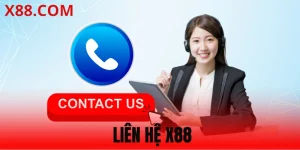 Liên Hệ X88 - Hỗ Trợ Nhanh, Chuyên Nghiệp Mọi Vấn Đề