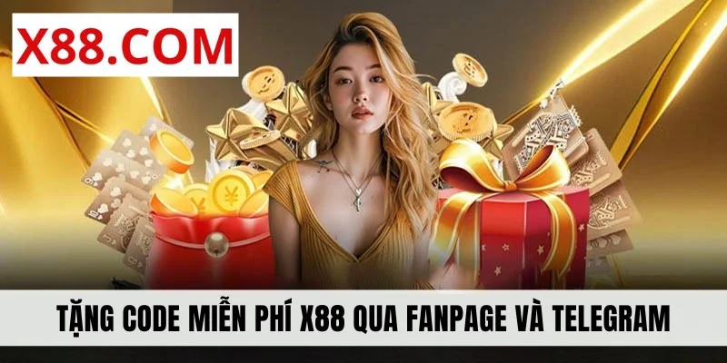 Tặng code miễn phí X88 qua fanpage và Telegram